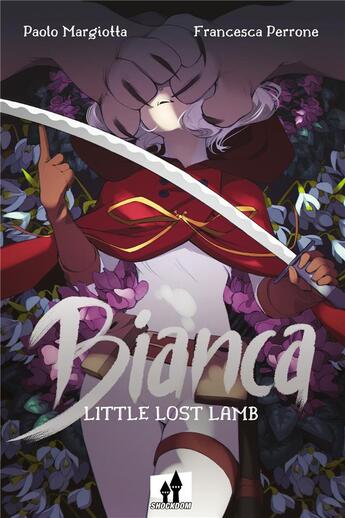 Couverture du livre « Bianca ; little lost lamb » de Paolo Margiotta et Francesca Perrone aux éditions Shockdom