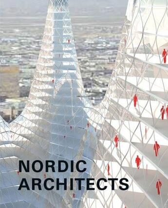 Couverture du livre « Nordic architects (arvinius) » de Sokol David Arvinius aux éditions Actar