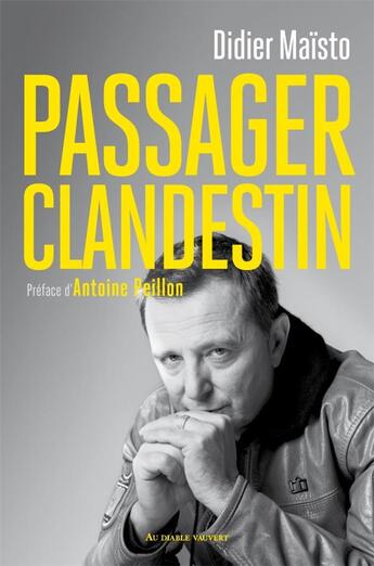 Couverture du livre « Passager clandestin » de Didier Maisto aux éditions Au Diable Vauvert