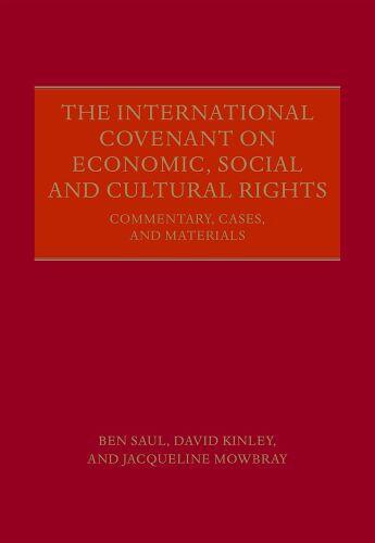 Couverture du livre « The International Covenant on Economic, Social and Cultural Rights: Co » de Mowbray Jaqueline aux éditions Oup Oxford