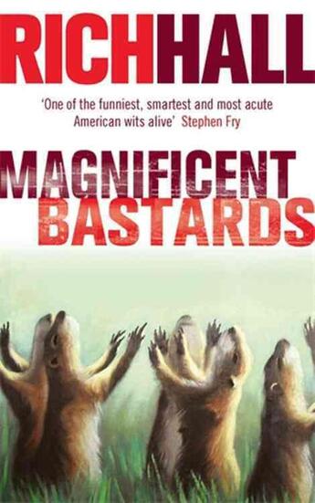 Couverture du livre « Magnificent Bastards » de Rich Hall aux éditions Abacus