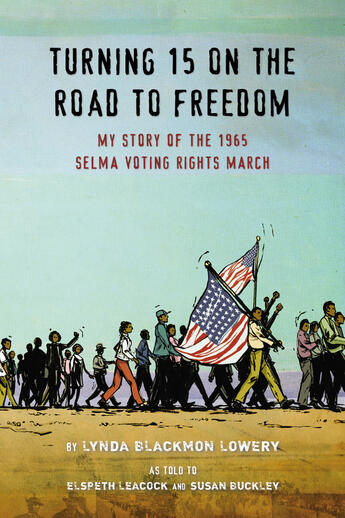 Couverture du livre « Turning 15 on the Road to Freedom » de Lowery Lynda Blackmon aux éditions Penguin Group Us