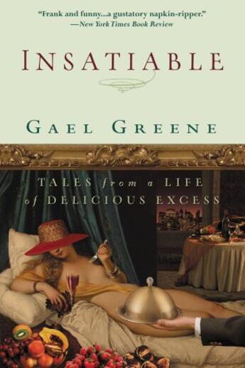 Couverture du livre « Insatiable » de Greene Gael aux éditions Grand Central Publishing