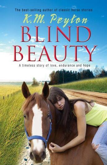 Couverture du livre « BLIND BEAUTY » de K.M. Peyton aux éditions Scholastic