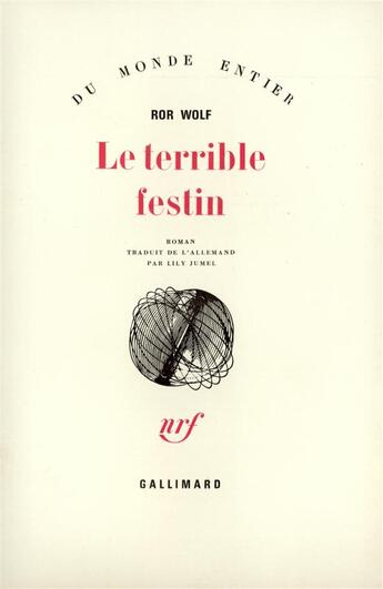 Couverture du livre « Le Terrible Festin » de Wolf Ror aux éditions Gallimard