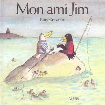 Couverture du livre « Mon ami jim » de Kitty Crowther aux éditions Ecole Des Loisirs