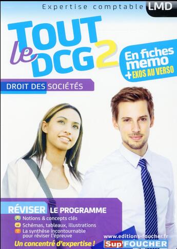 Couverture du livre « Tout le DCG 2 ; droit des sociétés » de Francoise Rouaix aux éditions Foucher