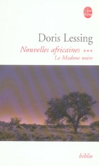 Couverture du livre « La madone noire (nouvelles africaines, tome 3) » de Doris Lessing aux éditions Le Livre De Poche