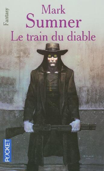 Couverture du livre « Le train du diable » de Mark Sumner aux éditions Pocket