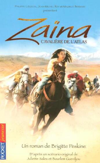 Couverture du livre « Zaina, Cavaliere De L'Atlas » de Peskine Brigitte aux éditions Pocket Jeunesse