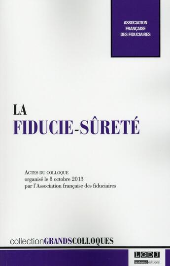 Couverture du livre « La fiducie-sûreté » de  aux éditions Lgdj