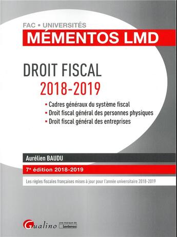 Couverture du livre « Droit fiscal (édition 2018/2019) » de Aurelien Baudu aux éditions Gualino