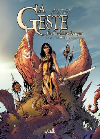 Couverture du livre « La geste des chevaliers dragons Tome 14 : la première » de Ange et Brice Cossu et Alexis Sentenac et Christophe Palma aux éditions Soleil