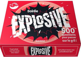 Couverture du livre « Soirée explosive » de Sandra Lebrun aux éditions Mango