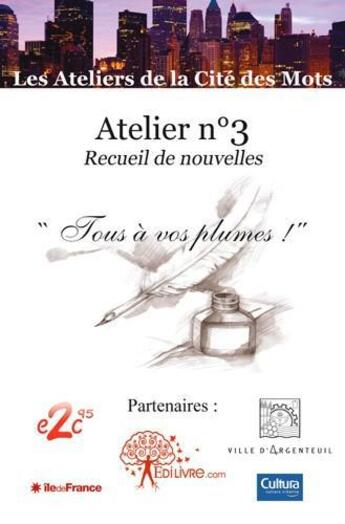 Couverture du livre « Atelier n 3 » de Ateliers De La Cite aux éditions Edilivre