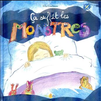Couverture du livre « Ça suffit les monstres » de Ella Coalman aux éditions Recrealire