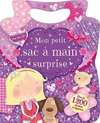 Couverture du livre « Mon petit sac a main surprise (coll. joue avec lili !) » de  aux éditions Kimane