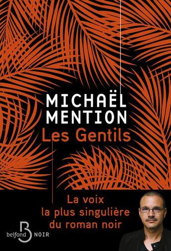 Couverture du livre « Les gentils » de Michaël Mention aux éditions Belfond