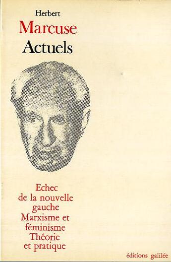 Couverture du livre « Actuels » de Herbert Marcuse aux éditions Galilee