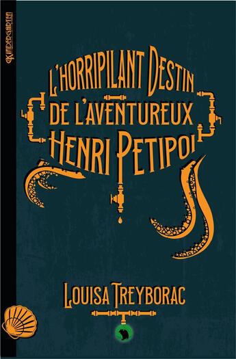 Couverture du livre « L'horripilant destin de l'aventureux Henri Petipoi » de Louisa Treyborac aux éditions Otherlands