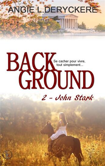 Couverture du livre « Background Tome 2 : John Stark » de Angie L. Deryckere aux éditions Sharon Kena