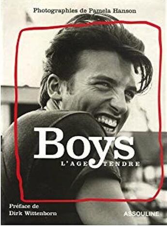 Couverture du livre « Boys » de Pamela Hanson aux éditions Assouline