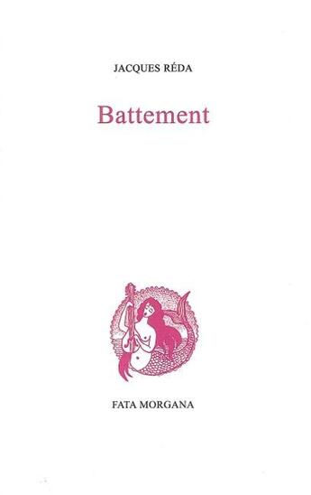 Couverture du livre « Battements » de Jacques Reda aux éditions Fata Morgana