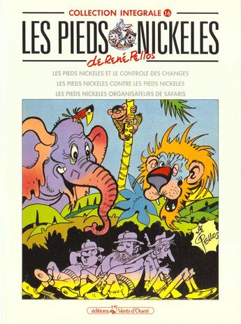 Couverture du livre « Les pieds nickelés ; intégrale t.16 » de Rene Pellos aux éditions Vents D'ouest