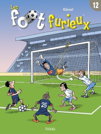 Couverture du livre « Les Foot Furieux Tome 12 » de Gurcan Gursel aux éditions Les 3 As