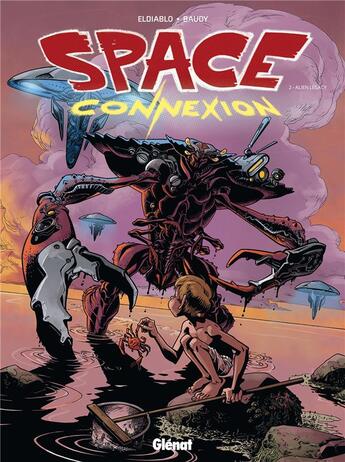 Couverture du livre « Space connexion Tome 2 » de Romain Baudy et El Diablo aux éditions Glenat