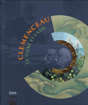 Couverture du livre « Clémenceau, le tigre et l'Asie » de  aux éditions Snoeck Gent
