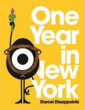 Couverture du livre « One year in new york » de Disappoints Darcel aux éditions Victionary