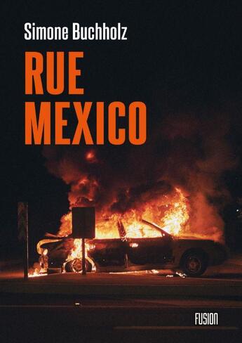 Couverture du livre « Rue Mexico » de Simone Buchholz aux éditions L'atalante