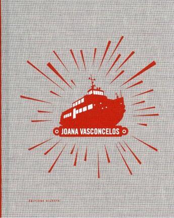 Couverture du livre « Joana Vasconcelos » de  aux éditions Dilecta