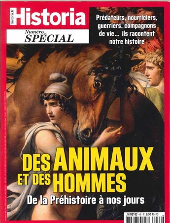 Couverture du livre « Historia special hs n 46 des animaux et des hommes - mars/avril 2019 » de  aux éditions L'histoire