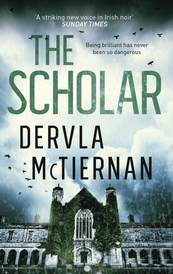 Couverture du livre « THE SCHOLAR » de Dervla Mctiernan aux éditions Sphere