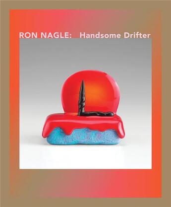 Couverture du livre « Ron nagle handsome drifter » de Nagle Ron aux éditions Dap Artbook