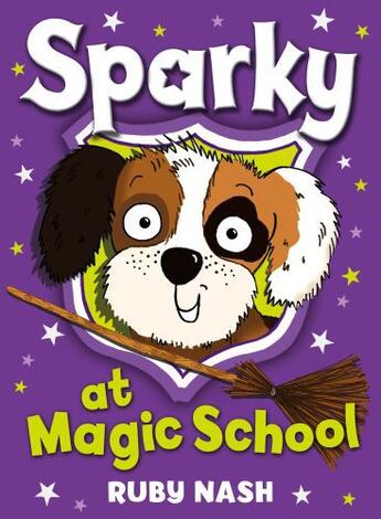 Couverture du livre « Sparky at Magic School » de Nash Ruby aux éditions Rhcb Digital