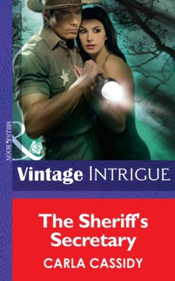 Couverture du livre « The Sheriff's Secretary (Mills & Boon Intrigue) » de Carla Cassidy aux éditions Mills & Boon Series