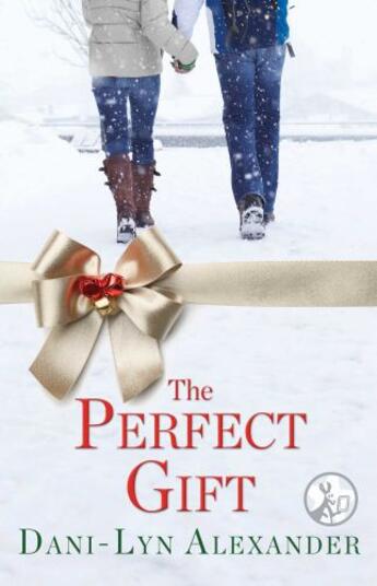 Couverture du livre « The Perfect Gift » de Alexander Dani-Lyn aux éditions Pocket Star