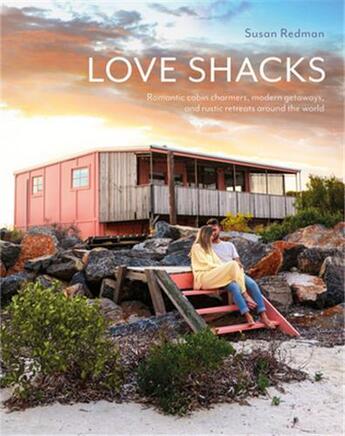 Couverture du livre « Love shacks » de Susan Redman aux éditions Images Publishing