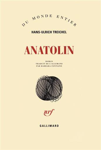 Couverture du livre « Anatolin » de Treichel H U aux éditions Gallimard