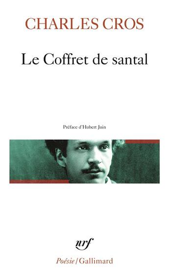 Couverture du livre « Le coffret de santal » de Charles Cros aux éditions Gallimard