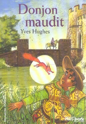 Couverture du livre « Donjon maudit » de Yves Hughes aux éditions Gallimard-jeunesse