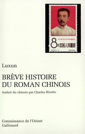 Couverture du livre « Breve histoire du roman chinois » de Lu Xun aux éditions Gallimard