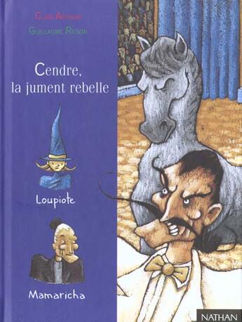 Couverture du livre « Cendre, La Jument Rebelle » de Guillaume Renon et Clair Arthur aux éditions Nathan