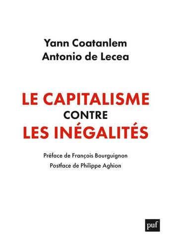 Couverture du livre « Le capitalisme contre les inégalités » de Yann Coatanlem et Antonio De Lecea aux éditions Puf