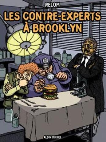 Couverture du livre « Les contre-experts à brooklyn » de Relom aux éditions Glenat