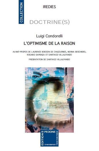 Couverture du livre « L'optimisme de la raison » de Luigi Condorelli aux éditions Pedone