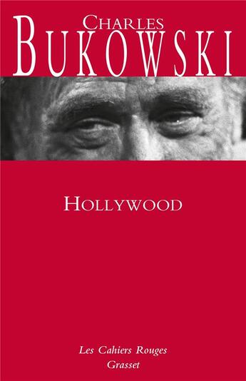 Couverture du livre « Hollywood » de Charles Bukowski aux éditions Grasset